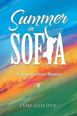 Summer in Sofia - Jane Golden - cover