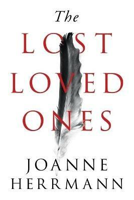 The Lost Loved Ones - Joanne Herrmann - cover