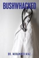 Bushwhacked - Muhammed Niaz - cover