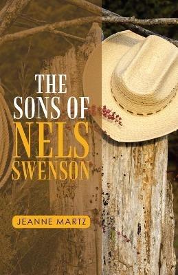 The Sons of Nels Swenson - Jeanne Martz - cover