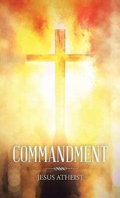 Commandment - Jesus Atheist - cover