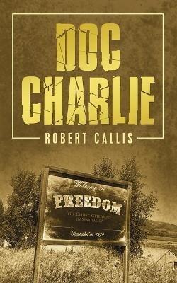 Doc Charlie - Robert Callis - cover