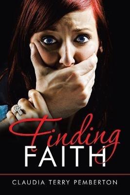Finding Faith - Claudia Terry Pemberton - cover