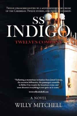 Ss Indigo: Twelve's Company - Willy Mitchell - cover