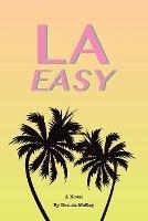 Libro in inglese La Easy  - Dennis McKay