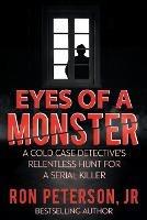Libro in inglese Eyes of a Monster  - Ron Peterson