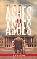 Ashes to Ashes: Death in the Age of Trump - Paul Bouchard - cover