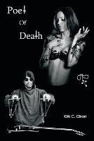 Libro in inglese Poet of Death  - Kirk C Olson