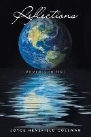 Reflections: Moments in Time - Joyce Henefield Coleman - cover