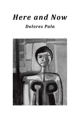 Here and Now - Dolores Pala - cover