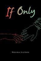 If Only - Melissa Acevedo - cover