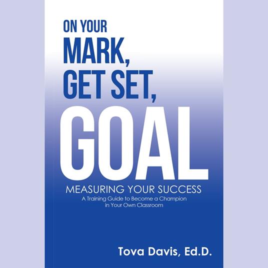 On Your Mark, Get Set, Goal