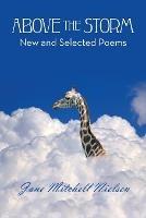 Above the Storm: New and Selected Poems - Jane Mitchell Nielsen - cover