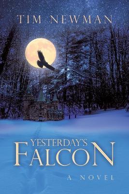 Yesterday's Falcon - Tim Newman - cover