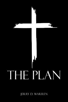 The Plan - Jerry D Warren - cover