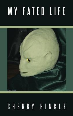 My Fated Life - Cherry Hinkle - cover