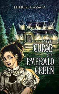 The Curse of Emerald Green - Terri Marie - cover