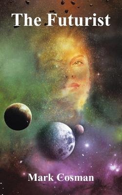 The Futurist - Mark Cosman - cover