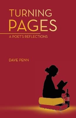 Turning Pages: A Poet's Reflections - Dave Penn - cover