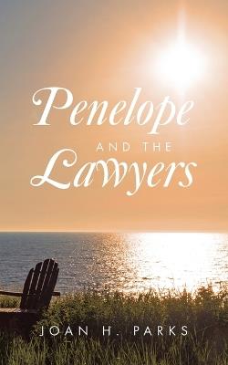 Penelope and the Lawyers - Joan H Parks - cover