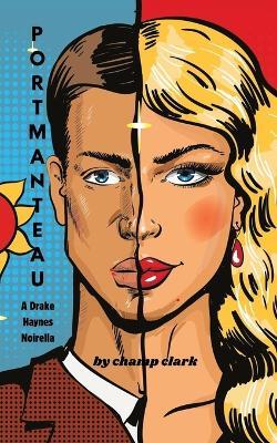 Portmanteau - Champ Clark - cover