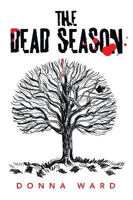 The Dead Season - Donna Ward - cover