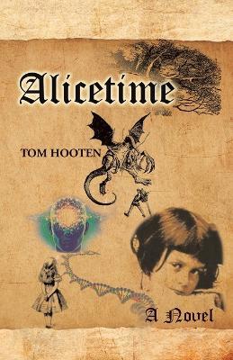 Alicetime - Tom Hooten - cover
