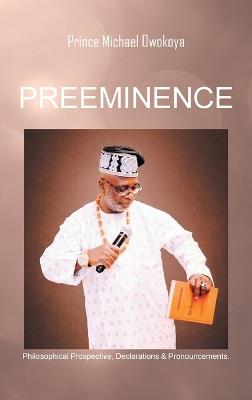 Preeminence - Prince Michael Owokoya - cover
