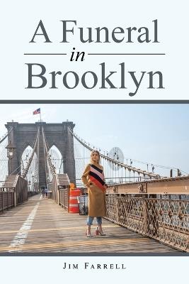 A Funeral in Brooklyn - Jim Farrell - cover