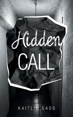 Hidden Call - Kaitlin Gadd - cover