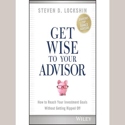 Get Wise to Your Advisor