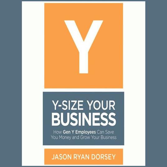 Y-Size Your Business
