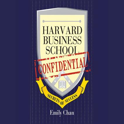Harvard Business School Confidential