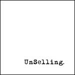 UnSelling
