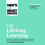 HBR's 10 Must Reads on Lifelong Learning