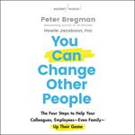 You Can Change Other People