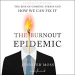 The Burnout Epidemic