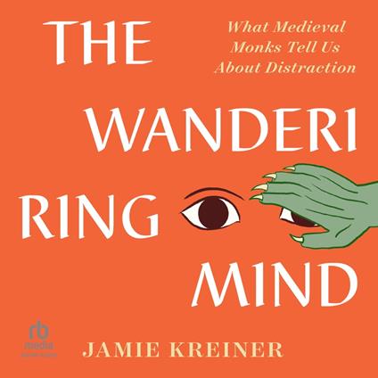 The Wandering Mind
