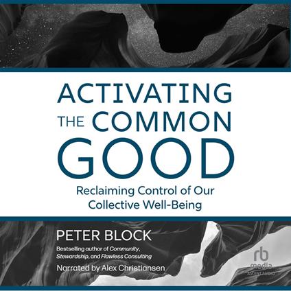 Activating the Common Good