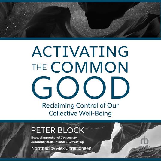Activating the Common Good