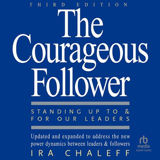 The Courageous Follower, 3rd Edition