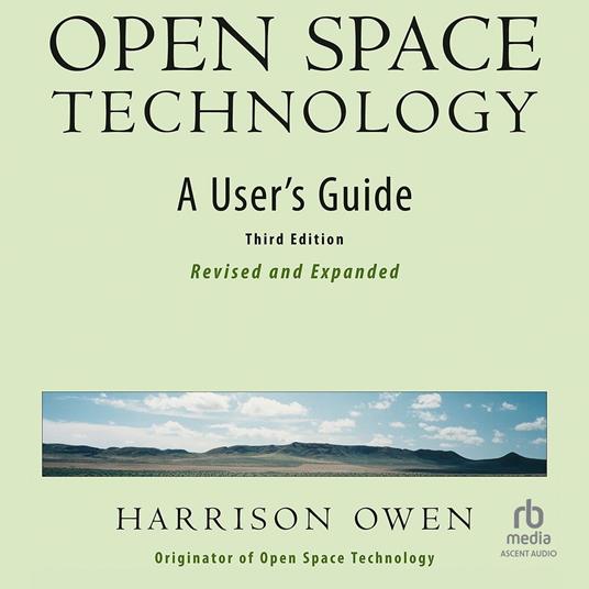 Open Space Technology, 3rd Edition