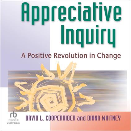 Appreciative Inquiry