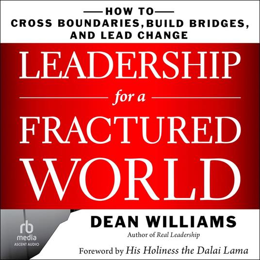Leadership for a Fractured World