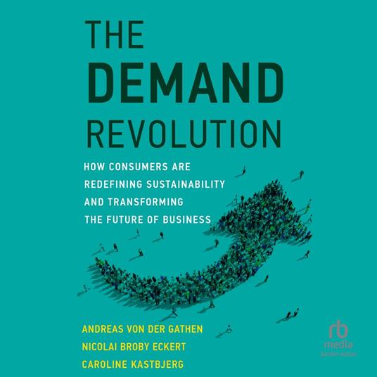 The Demand Revolution