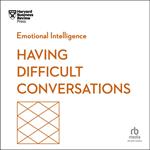 Having Difficult Conversations