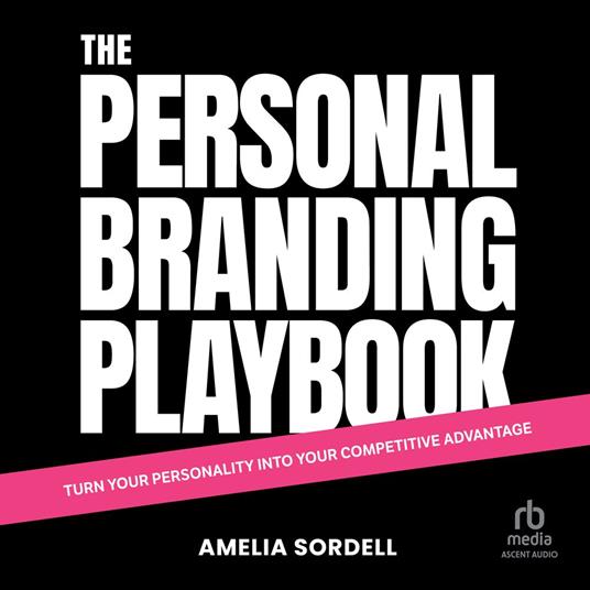 The Personal Branding Playbook