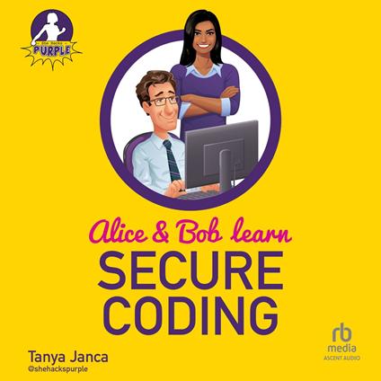 Alice and Bob Learn Secure Coding