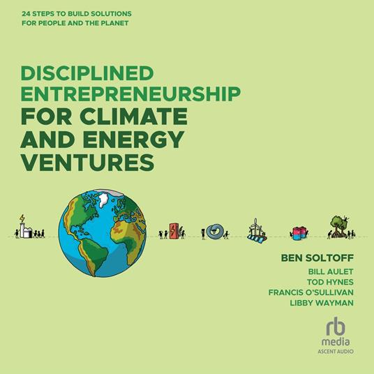 Disciplined Entrepreneurship for Climate and Energy Ventures