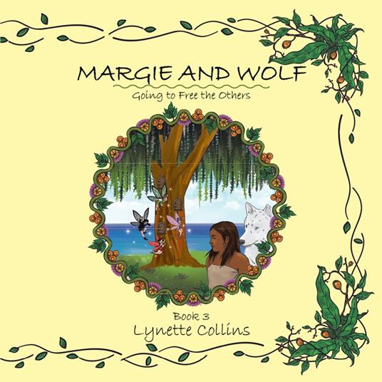 Margie and Wolf Book 3